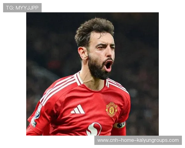 布鲁诺·费尔南德斯成为进攻轴心